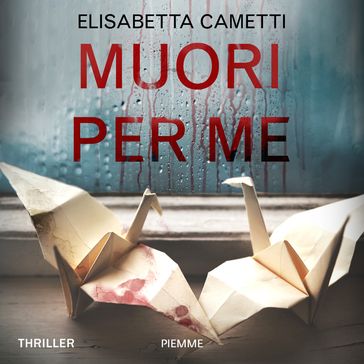 Muori per me - Elisabetta Cametti