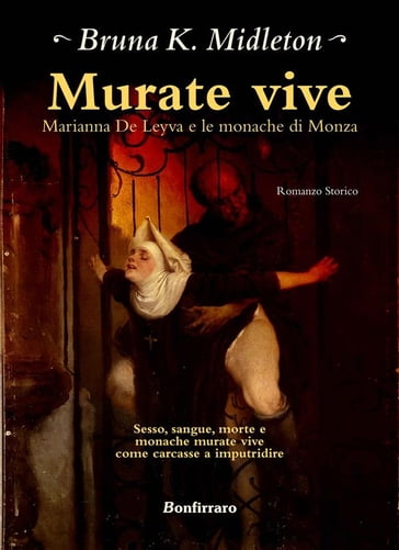 Murate vive - Bruna K. Midleton