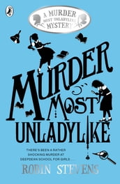 Murder Most Unladylike