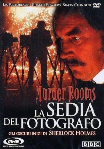 Murder Rooms - La Sedia Del Fotografo - Paul Marcus