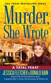 Murder, She Wrote: A Fatal Feast