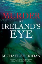 Murder at Ireland s Eye