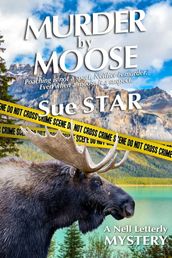 Murder by Moose