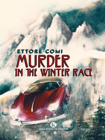Murder in the Winter Race - Ettore Comi