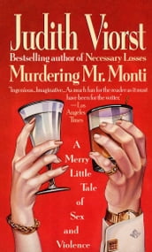 Murdering Mr. Monti