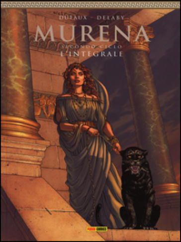 Murena. L'integrale. 2. - Jean Dufaux - Philippe Delaby