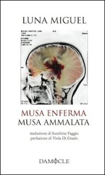 Musa enferma-Musa ammalata. Ediz. multilingue - Miguel Luna
