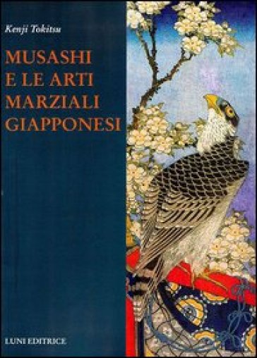 Musashi e le arti marziali giapponesi - Kenji Tokitsu