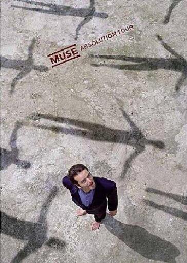 Muse - Absolution Tour