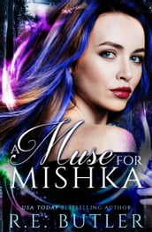 A Muse for Mishka (Wiccan-Were-Bear Book Twelve)