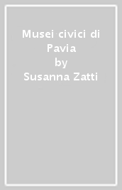 Musei civici di Pavia