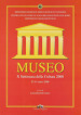 Museo. 10ª Settimana della cultura 2008 (23-31 marzo 2008)