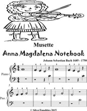 Musette Anna Magdalena Notebook Beginner Piano Sheet Music Tadpole Edition
