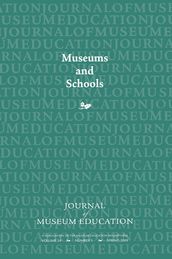 Museums and Schools