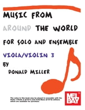Music From Around The World - Solo & Ensemble Viola and Violin 3