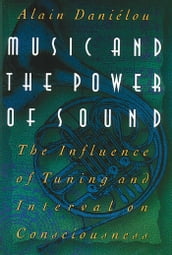 Music and the Power of Sound