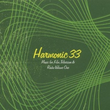 Music for Film Television and Radio vol.1 - Harmonic 33