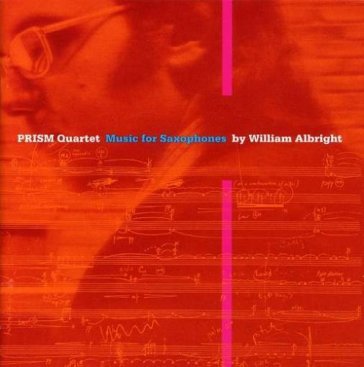 Music for saxophones - PRISM QUARTET