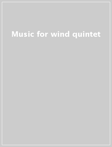 Music for wind quintet