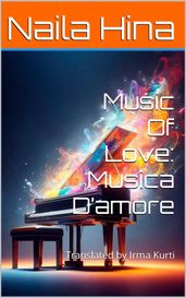 Music of love: Musica D amore