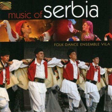 Music of serbia - FOLK DANCE ENSEMBLE VILA