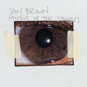 Music of the spheres - Ian Brown