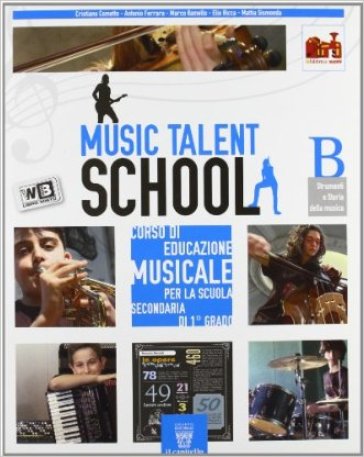 Music talent school. Corso di musica. Per la Scuola media. Con DVD-ROM. Con espansione online. 1.