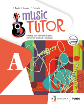 Music tutor. Vol. A-B. Per la Scuola media. Con DVD. Con e-book. Con espansione online