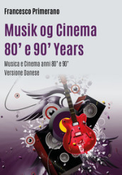 Musica e cinema anni 