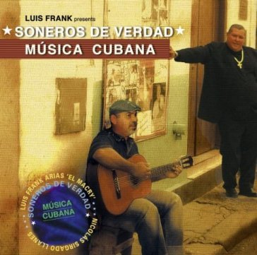 Musica cubana - SONEROS DE VERDAD