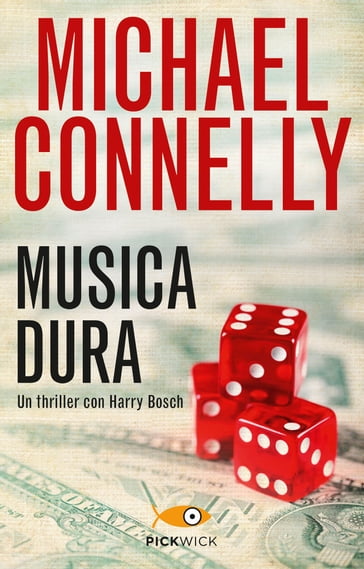 Musica dura - Michael Connelly