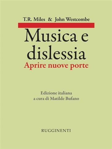 Musica e dislessia - John Westcombe - T. R. Miles
