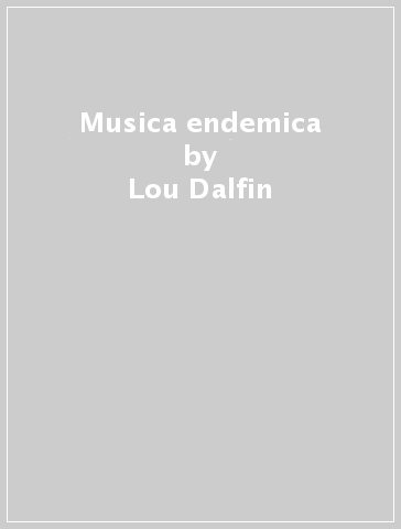 Musica endemica - Lou Dalfin