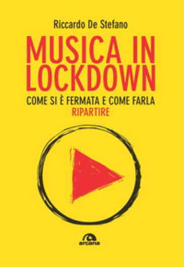 Musica in lockdown. Come si è fermata e come farla ripartire