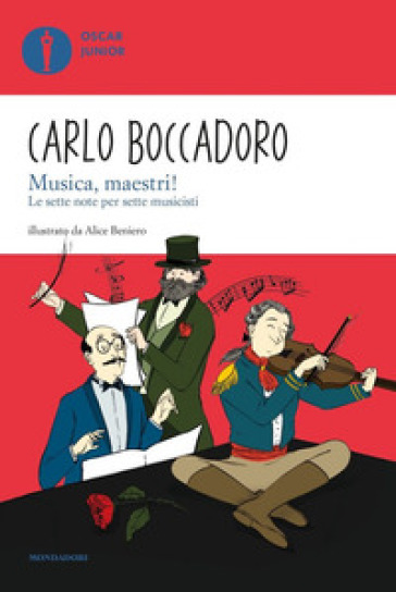 Musica, maestri! Le sette note per sette musicisti - Carlo Boccadoro