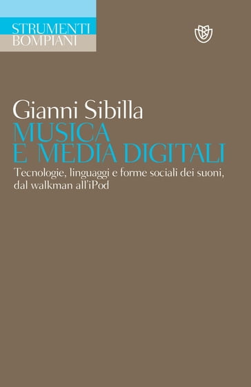 Musica e media digitali - Gianni Sibilla