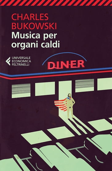 Musica per organi caldi - Charles Bukowski