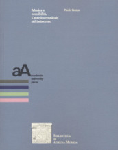 Musica e sensibilità. L estetica musicale del Settecento