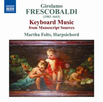 Musica per tastiera da fonti manosc - Folts Martha