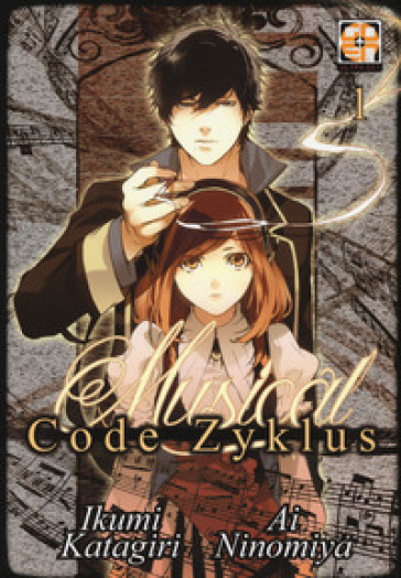 Musical code Zyklus. 1. - Ikumi Katagiri - Ai Ninomiya