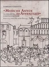 Musiche annue ed avventizie in una città di antico regime. Lucca al tempo dei primi Puccini