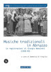 Musiche tradizionali in Abruzzo. Le registrazioni di Giorgio Nataletti (1948-49). Con CD-Audio