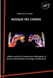 Musique des Chinois avec des illustrations d instruments de musique traditionnels chinois [Nouv. éd. revue et mise à jour].