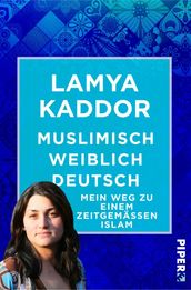 Muslimisch-weiblich-deutsch!