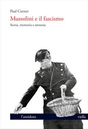 Mussolini e il fascismo