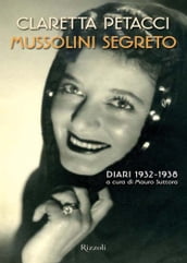 Mussolini segreto