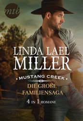 Mustang Creek - die große Familiensaga (4in1)