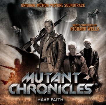 Mutant chronicles - O.S.T.-Mutant Chroni