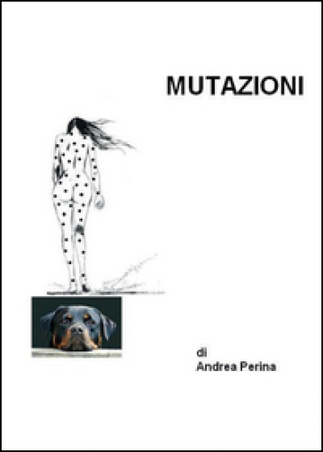 Mutazioni - Andrea Perina