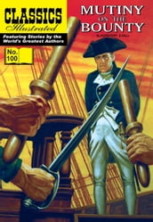 Mutiny on the Bounty - Classics Illustrated #100